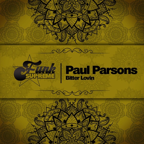Paul Parsons - Bitter Lovin [FSM005]